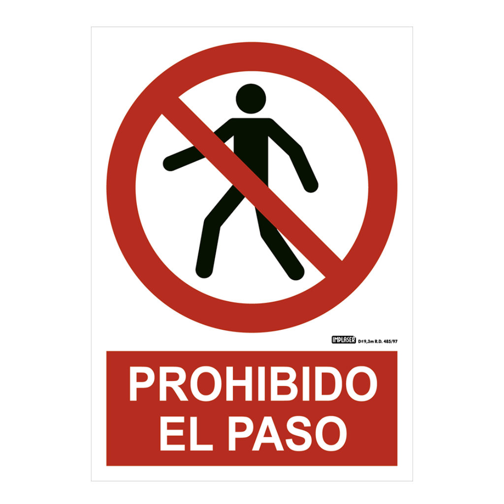 Señal prohibido el paso 29,7x21cm