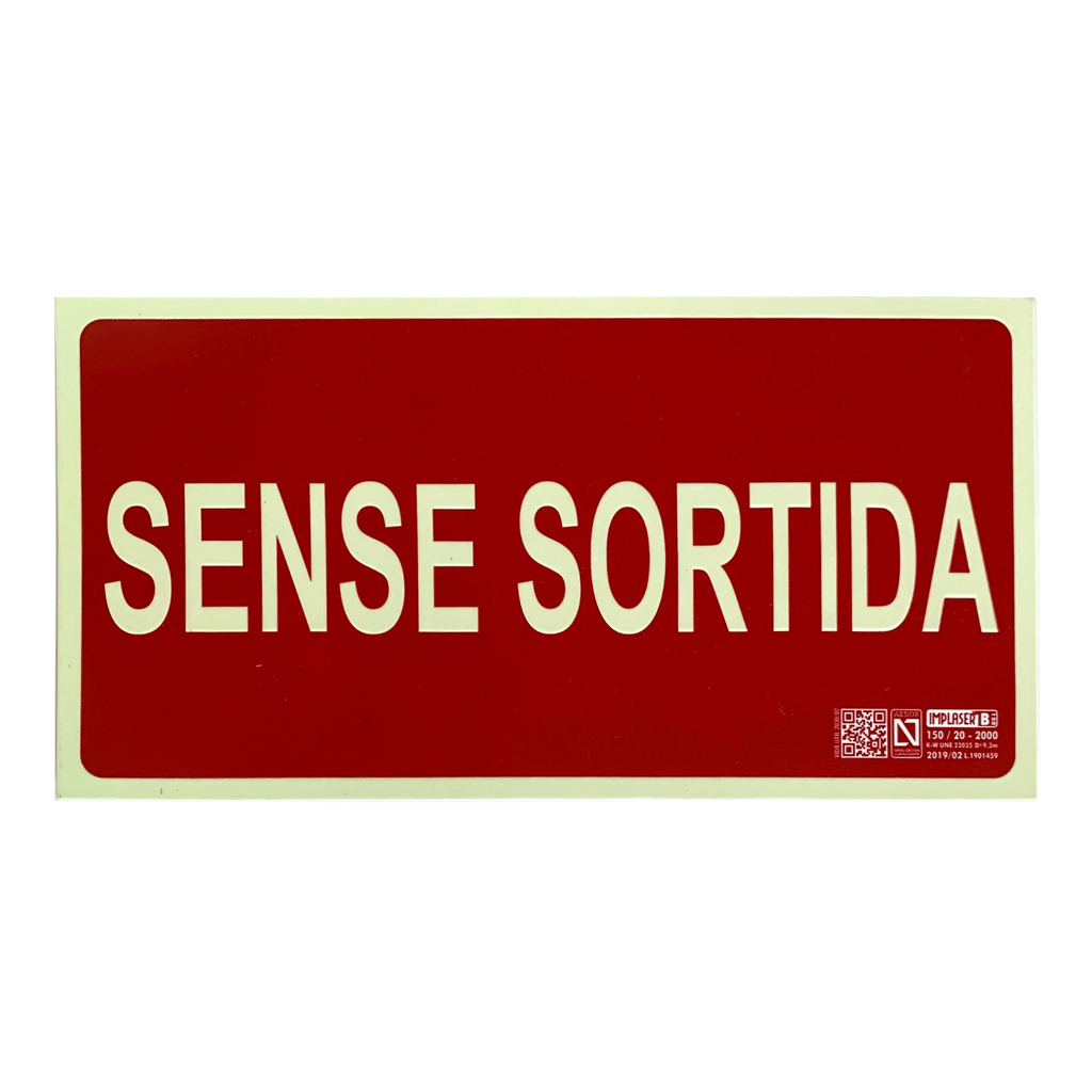 Senyal sense sortida en català 29,7x15cm